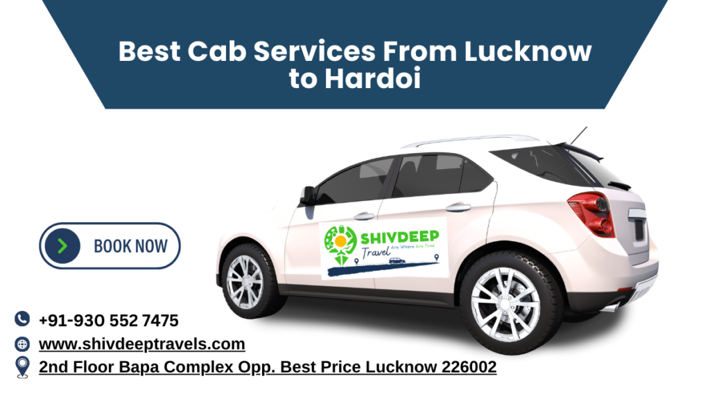 Best Cab Services From Lucknow to Hardoi
