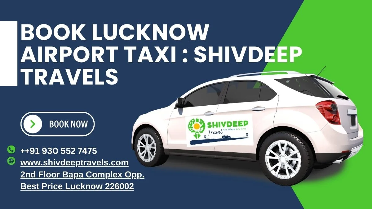 Book Lucknow Airport Taxi : Book Online
