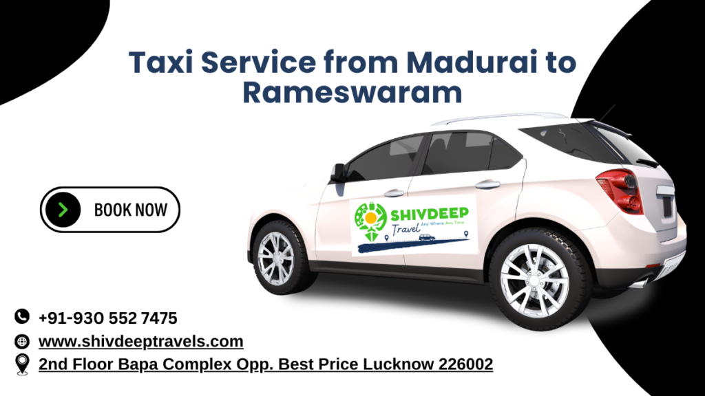 Taxi Service from Madurai to Rameswaram