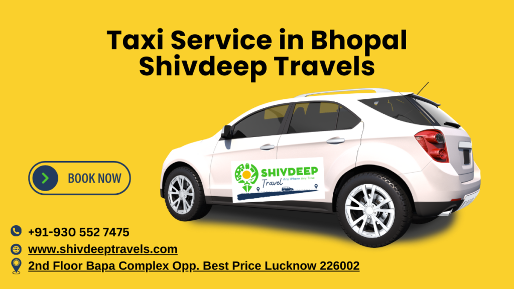 Taxi Service in Bhopal – Shivdeep Travels
