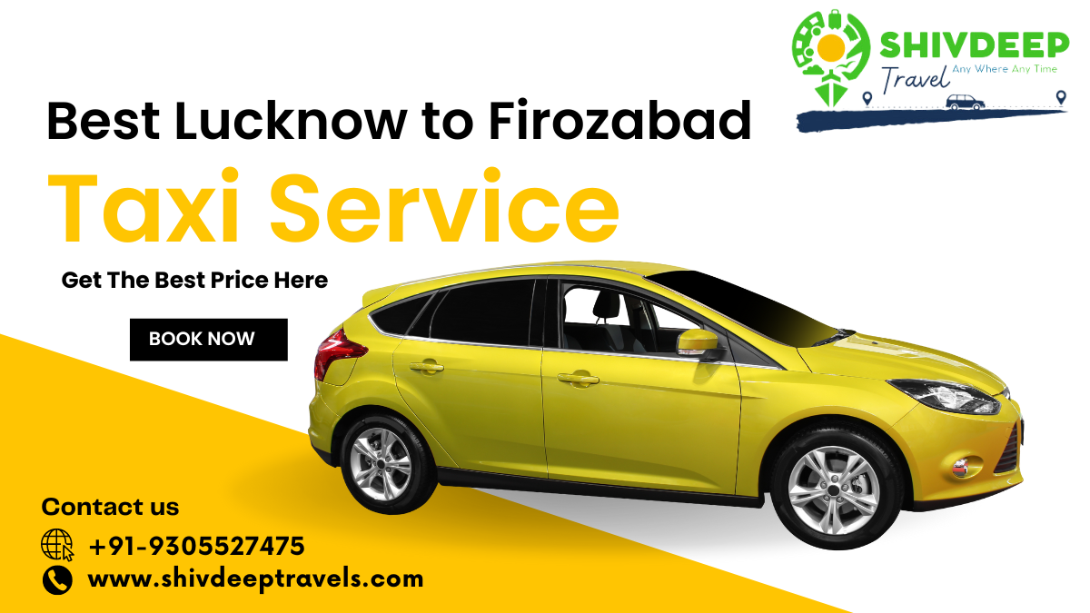 Lucknow to Firozabad Taxi Service