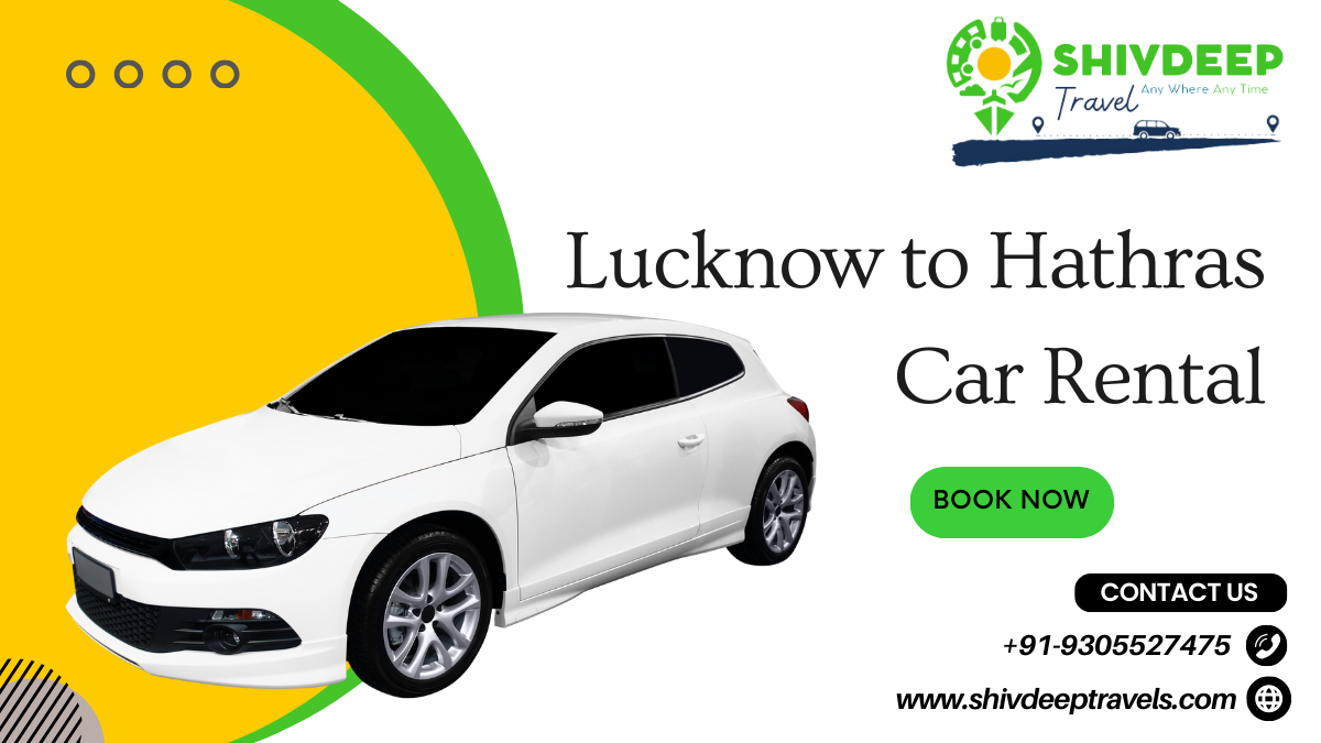 Lucknow to Hathras Car Rental