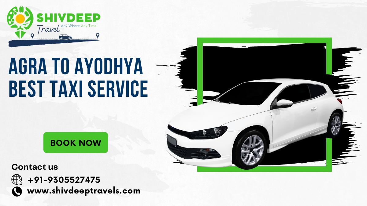 Agra To Ayodhya Best Taxi Service