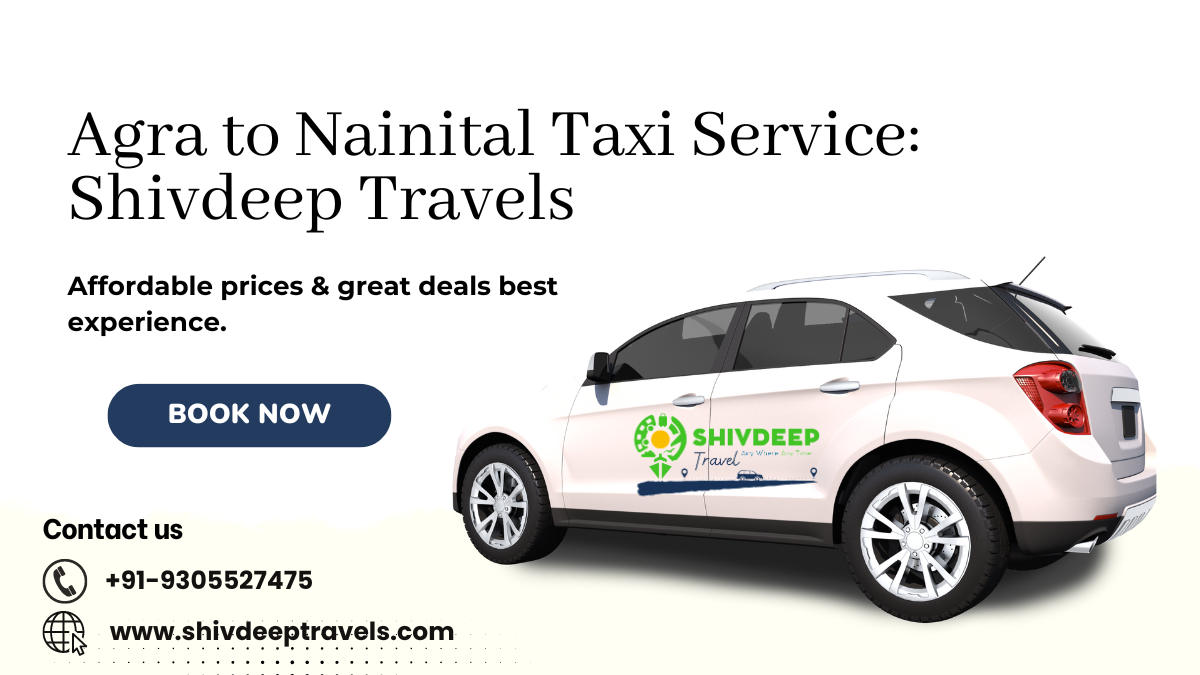 Agra to Nainital Taxi Service