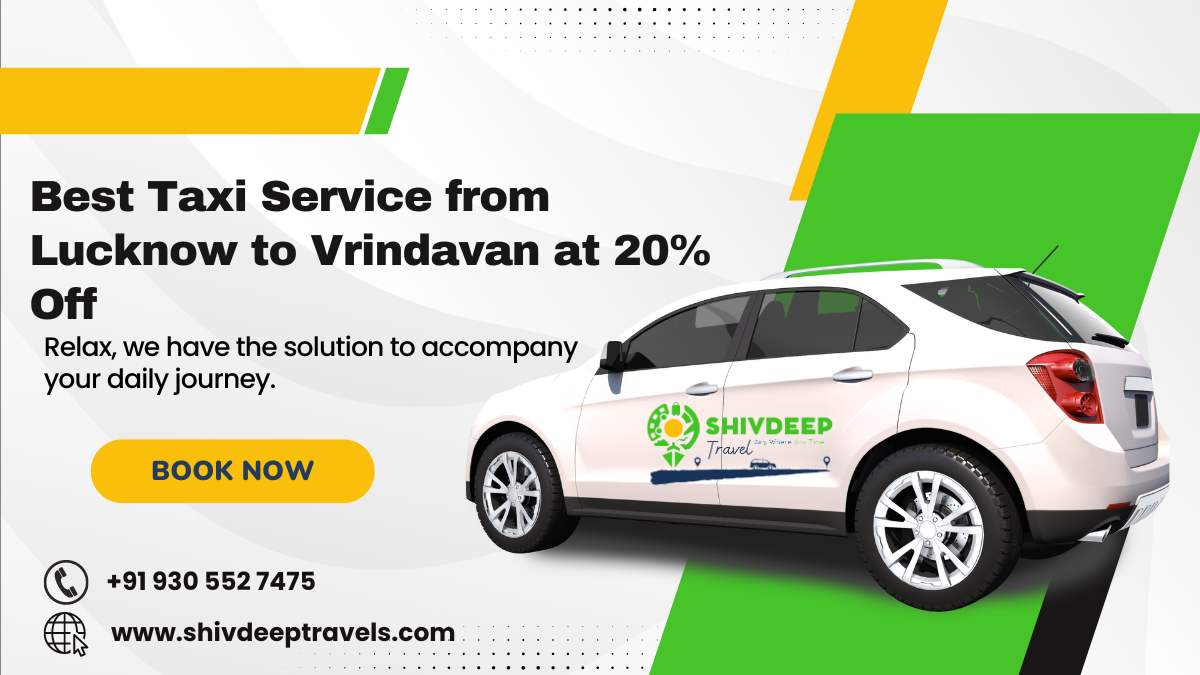 Taxi Service from Lucknow to Vrindavan