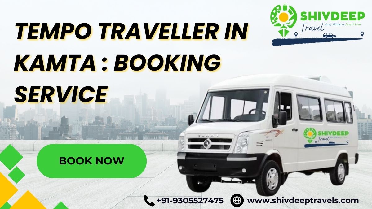 Tempo Traveller In Kamta : Booking Service