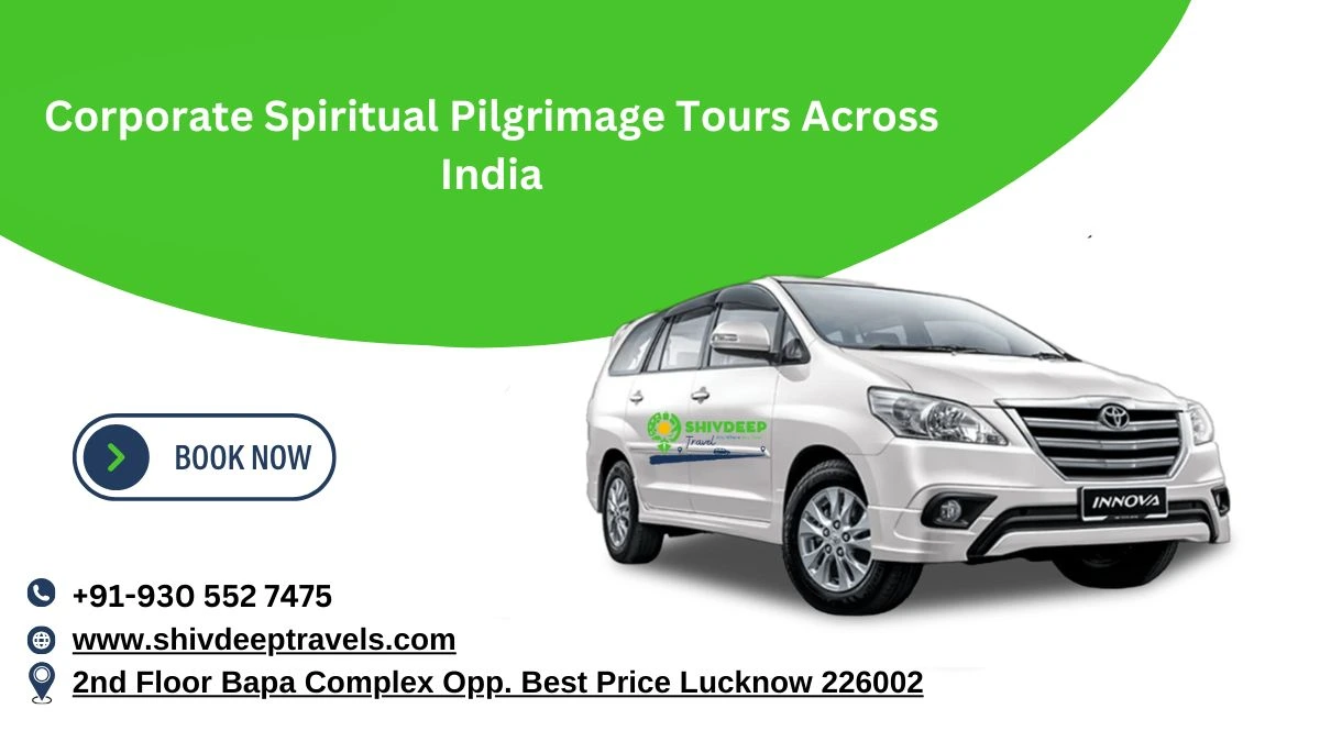 Corporate Spiritual Pilgrimage Tours Across India