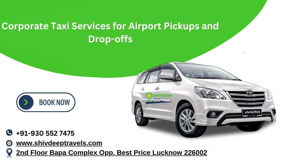 Corporate Taxi Services for Airport Pickups and Drop-offs