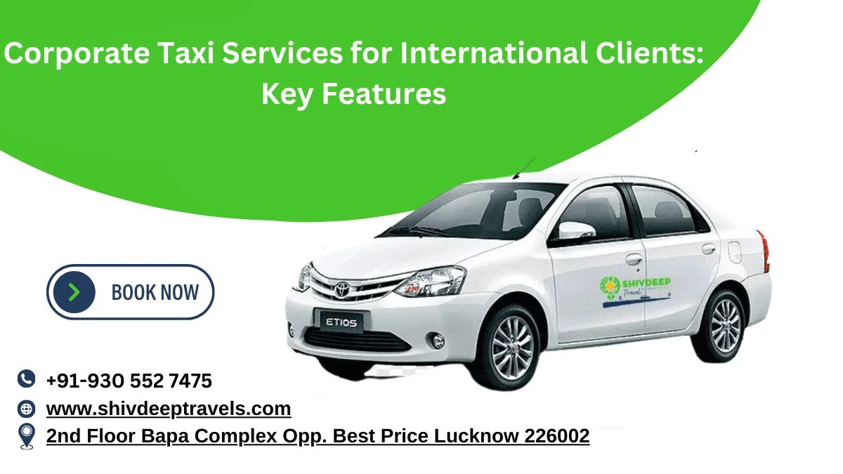 Corporate Taxi Services for International Clients