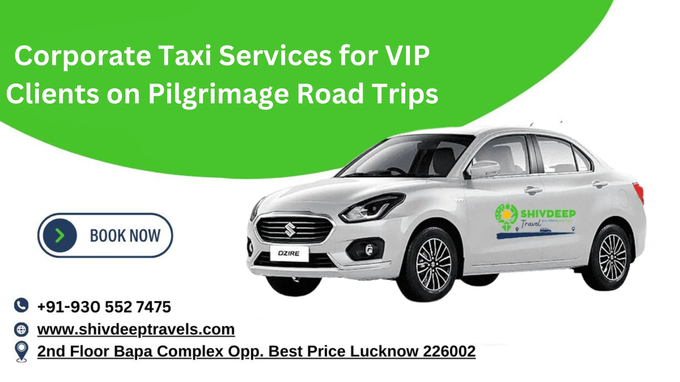 Corporate Taxi Services for VIP Clients on Pilgrimage Road Trips