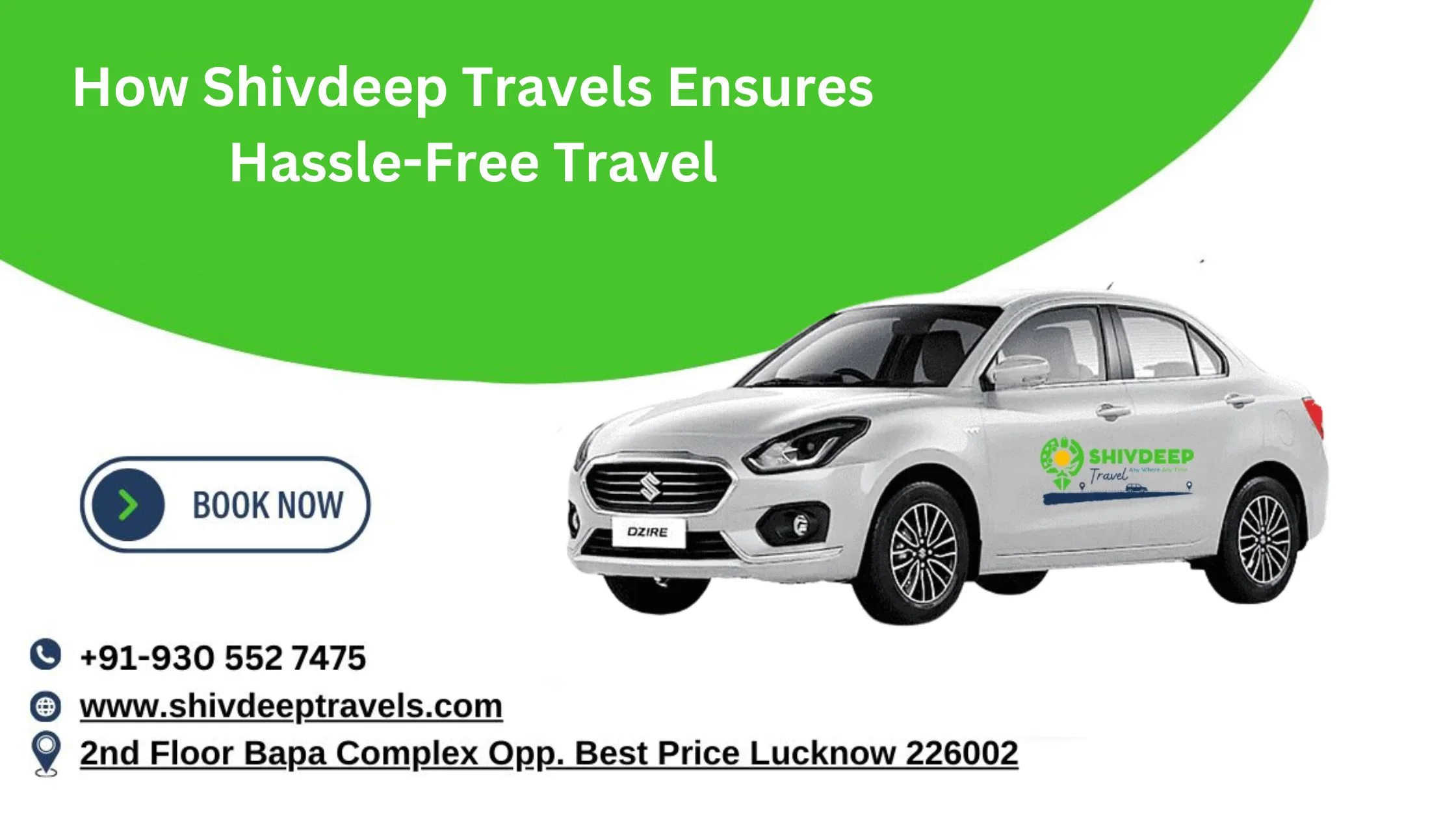 How Shivdeep Travels Ensures Hassle-Free Travel