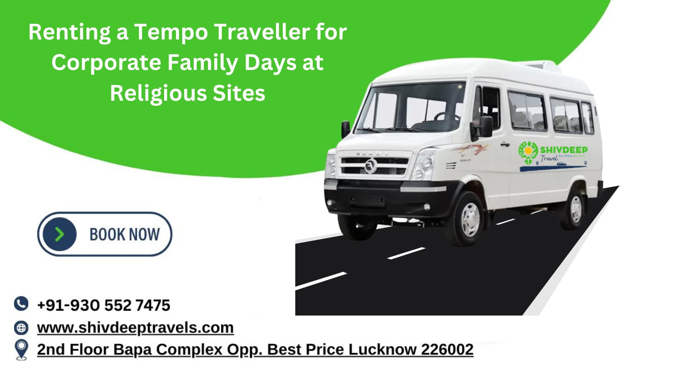 Renting a Tempo Traveller for Corporate Family Days at Religious Sites