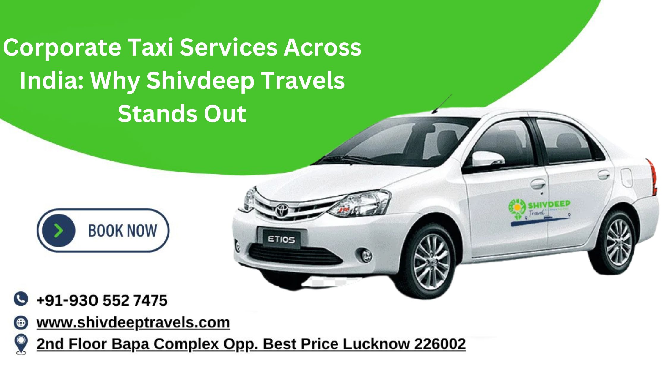 Corporate Taxi Services Across India: Why Shivdeep Travels Stands Out