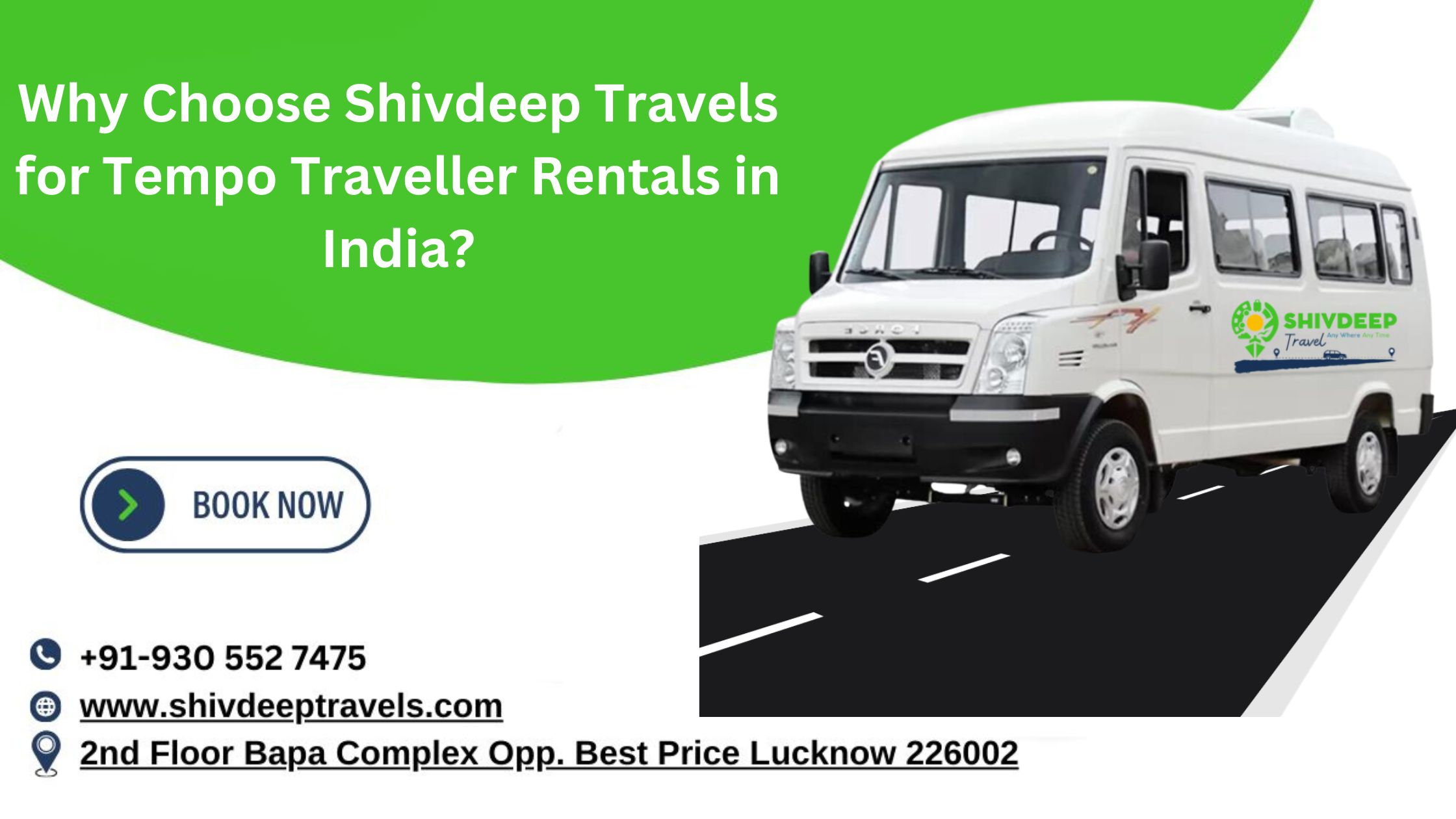 Why Choose Shivdeep Travels for Tempo Traveller Rentals in India?