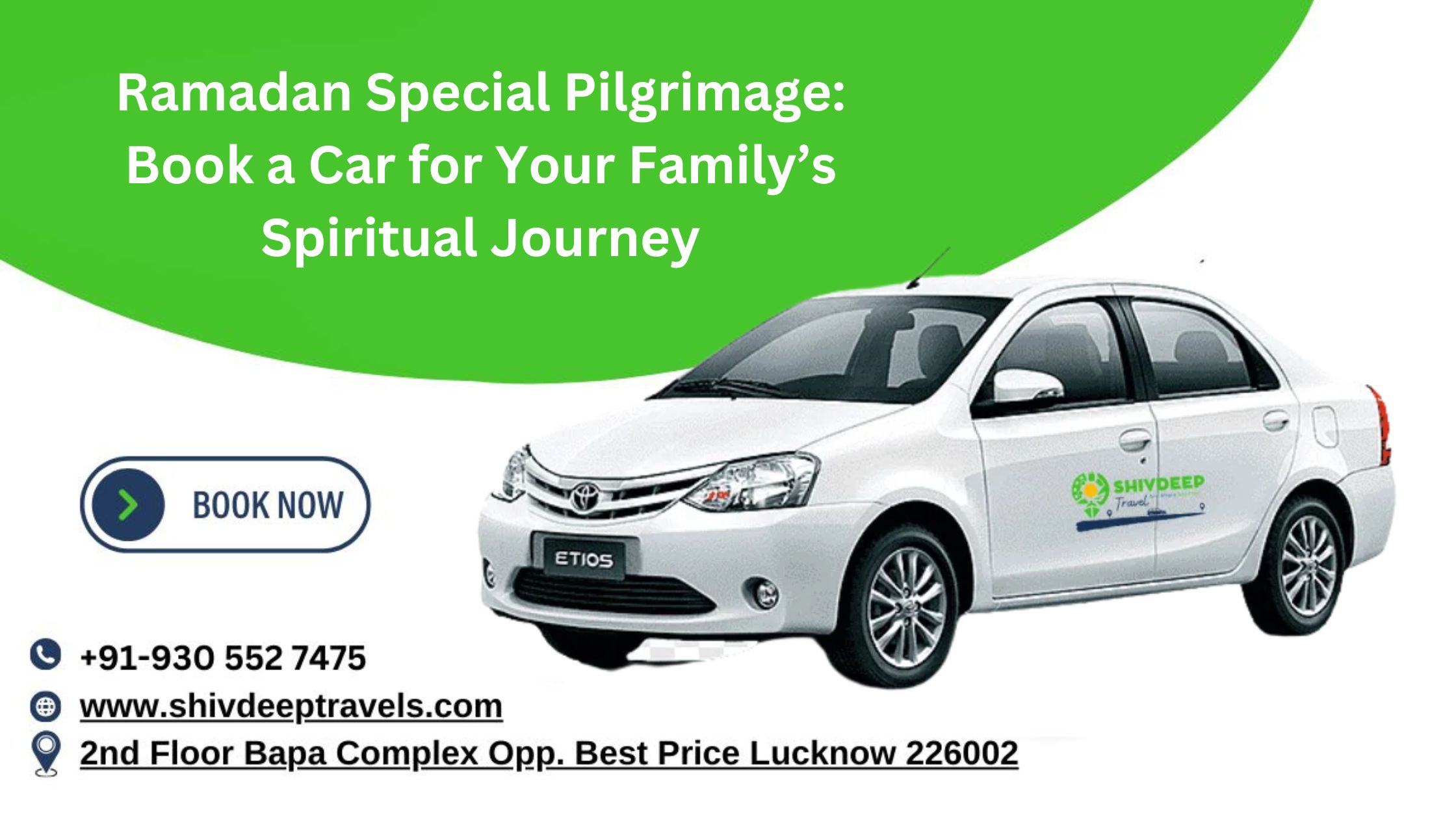 Car Rental for Your Family’s Spiritual Journey for Ramadan 2025