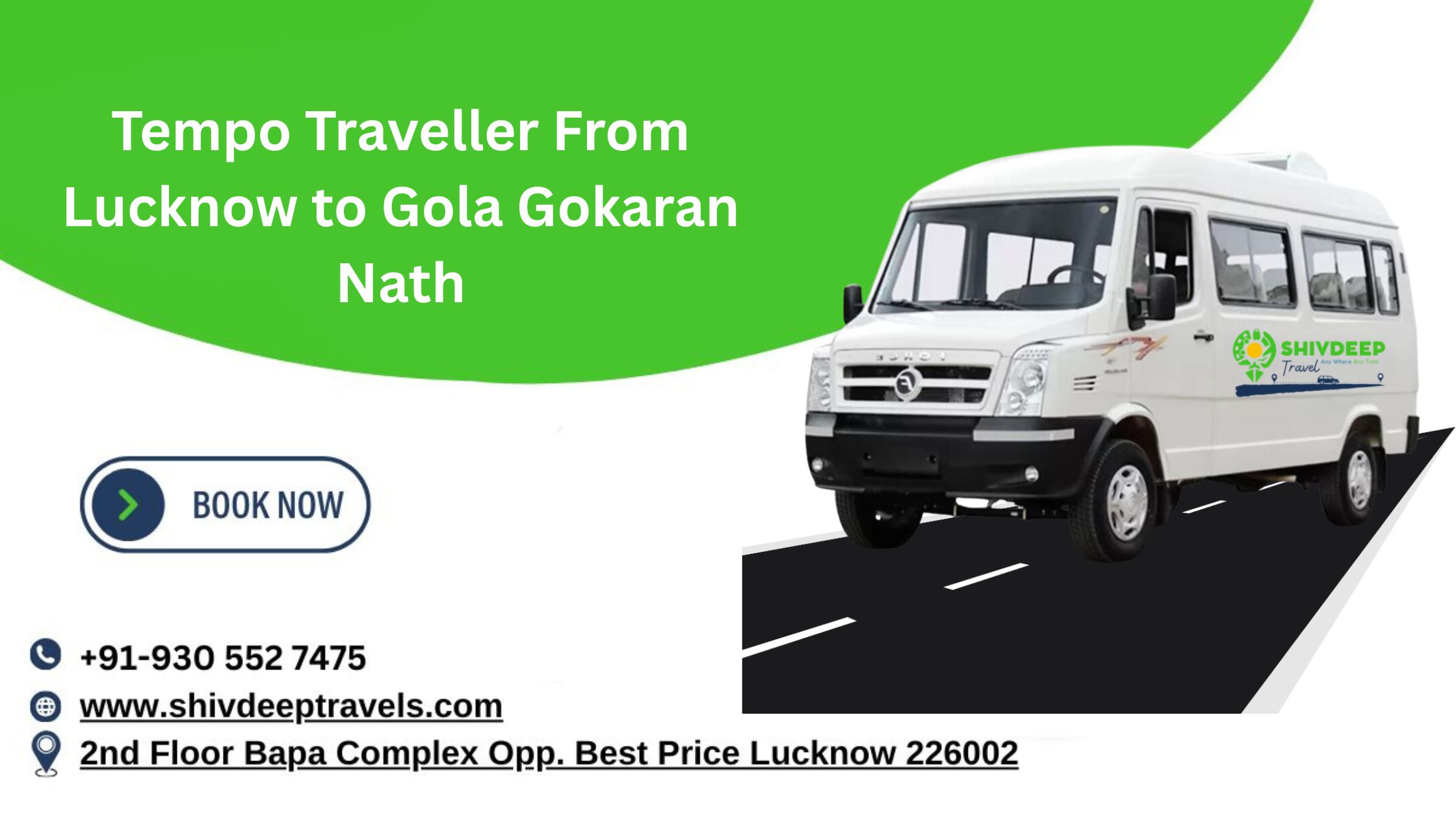 Tempo Traveller From Lucknow to Gola Gokaran Nath