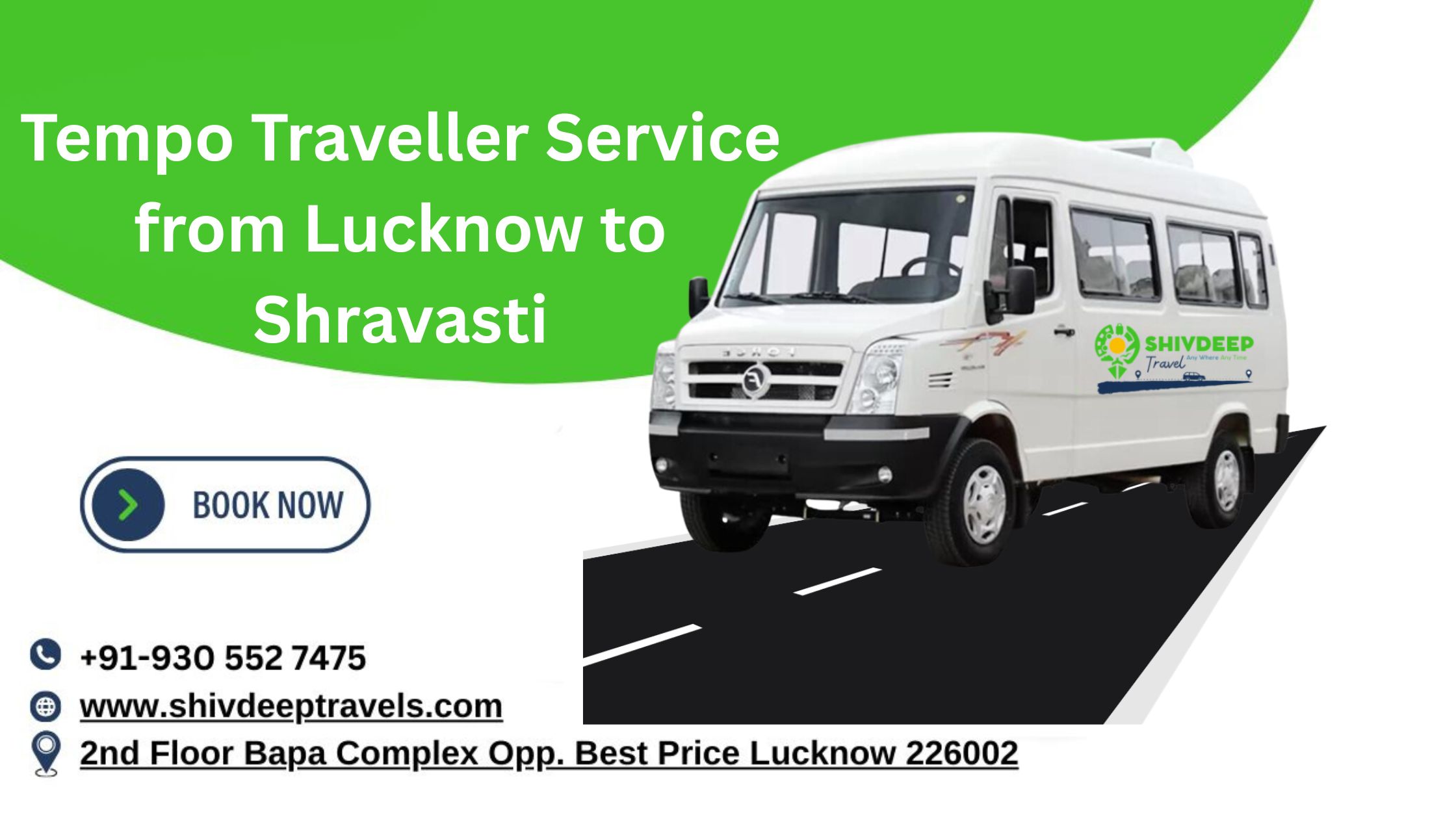 Hire Tempo Traveller from Lucknow to Shravasti