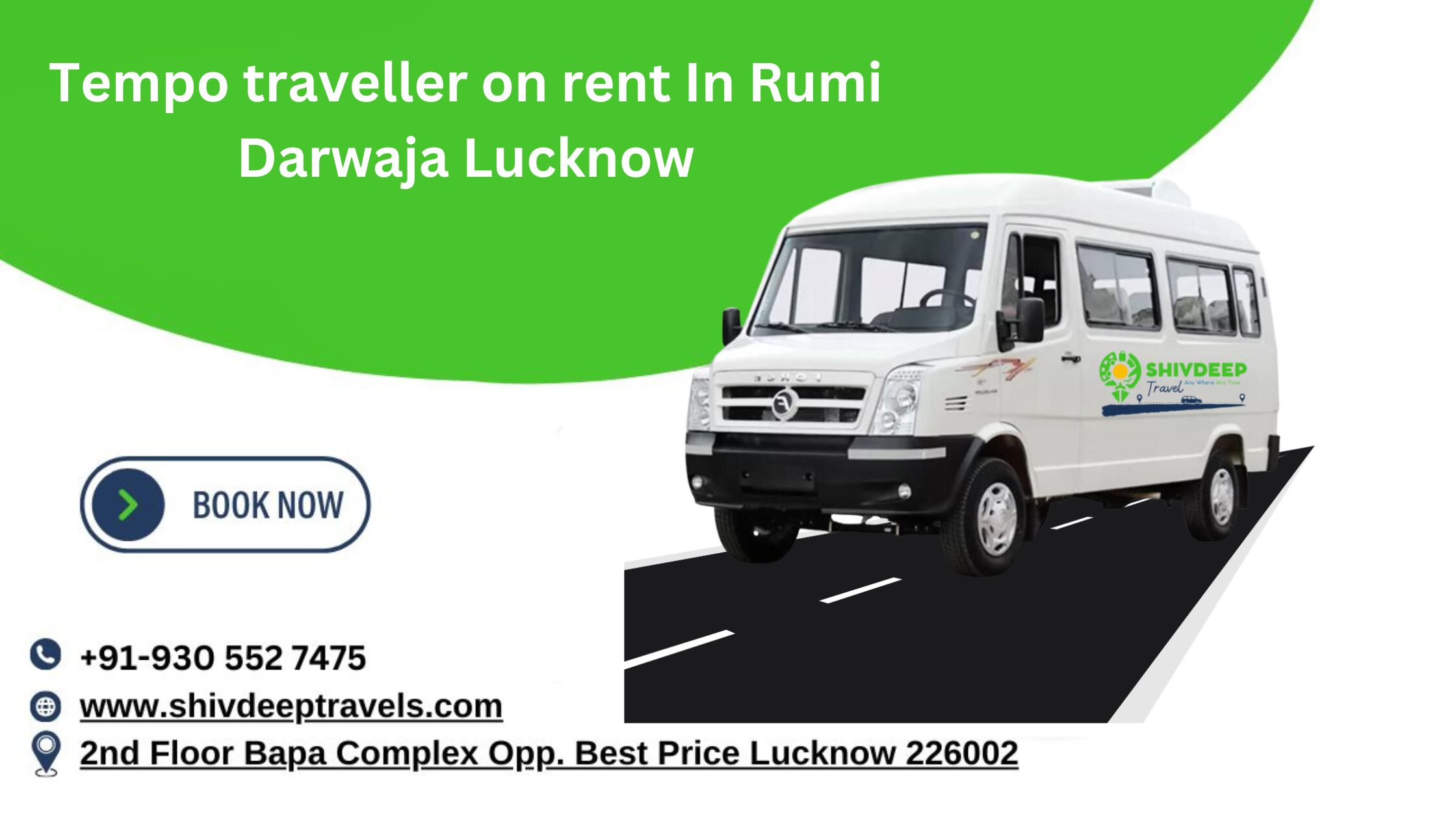 Tempo traveller on rent In Rumi Darwaja Lucknow